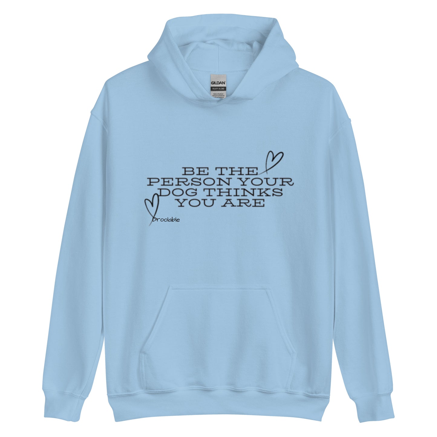 Wearables: Be the person your dog thinks you are Hoodie droolable